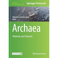Archaea: Methods and Protocols [Paperback]