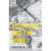Australia and the Bomb [Paperback]