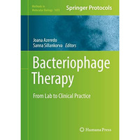 Bacteriophage Therapy: From Lab to Clinical Practice [Hardcover]