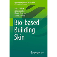 Bio-based Building Skin [Hardcover]