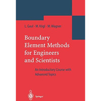 Boundary Element Methods for Engineers and Scientists: An Introductory Course wi [Hardcover]