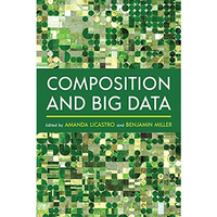 Composition and Big Data [Hardcover]