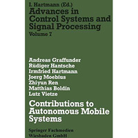 Contributions to Autonomous Mobile Systems [Paperback]