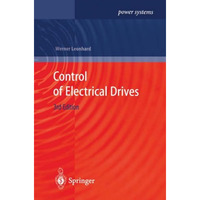 Control of Electrical Drives [Paperback]