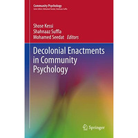 Decolonial Enactments in Community Psychology [Hardcover]