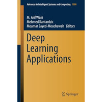 Deep Learning Applications [Paperback]