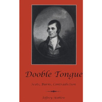 Dooble Tongue: Scots, Burns, Contradiction [Hardcover]