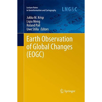 Earth Observation of Global Changes (EOGC) [Paperback]