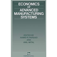 Economics of Advanced Manufacturing Systems [Hardcover]