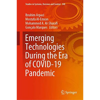 Emerging Technologies During the Era of COVID-19 Pandemic [Hardcover]