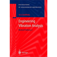 Engineering Vibration Analysis: Worked Problems 2 [Hardcover]