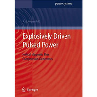 Explosively Driven Pulsed Power: Helical Magnetic Flux Compression Generators [Hardcover]
