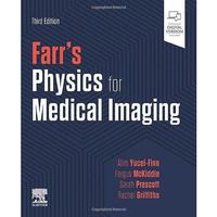 Farr's Physics for Medical Imaging [Paperback]