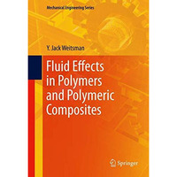 Fluid Effects in Polymers and Polymeric Composites [Hardcover]