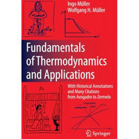 Fundamentals of Thermodynamics and Applications: With Historical Annotations and [Paperback]