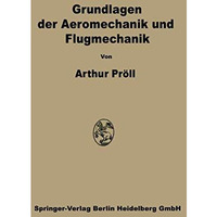 Grundlagen der Aeromechanik und Flugmechanik [Paperback]
