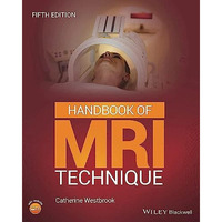 Handbook of MRI Technique [Paperback]