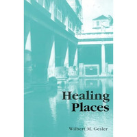 Healing Places [Paperback]