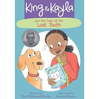 King & Kayla and the Case of the Lost Tooth [Paperback]