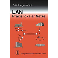 LAN Praxis Lokaler Netze [Paperback]