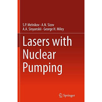 Lasers with Nuclear Pumping [Paperback]