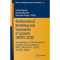 Mathematical Modeling and Simulation of Systems (MODS'2020): Selected Papers of  [Paperback]