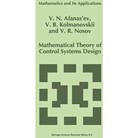 Mathematical Theory of Control Systems Design [Paperback]