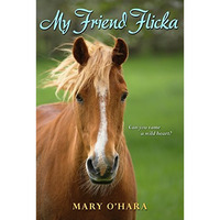 My Friend Flicka [Paperback]