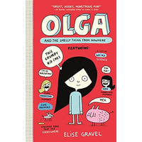 Olga and the Smelly Thing from Nowhere [Paperback]