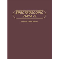 Spectroscopic Data: Volume 2 Homonuclear Diatomic Molecules [Paperback]