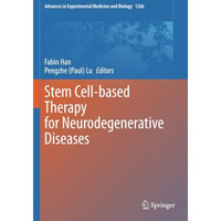 Stem Cell-based Therapy for Neurodegenerative Diseases [Paperback]