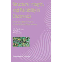 Structural Integrity and Reliability in Electronics: Enhancing Performance in a  [Hardcover]