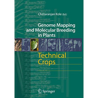 Technical Crops [Hardcover]