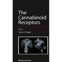 The Cannabinoid Receptors [Hardcover]
