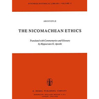 The Nicomachean Ethics: Translation with Commentaries and Glossary [Paperback]