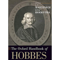 The Oxford Handbook of Hobbes [Paperback]