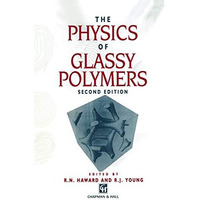 The Physics of Glassy Polymers [Hardcover]