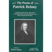 The Poems Of Patrick Delany: Comprising Also Poems About Him by Jonathan Swift,  [Hardcover]