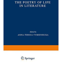The Poetry of Life in Literature [Paperback]