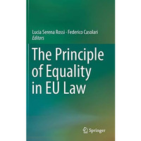 The Principle of Equality in EU Law [Hardcover]