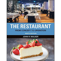 The Restaurant: From Concept to Operation [Hardcover]