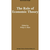 The Role of Economic Theory [Paperback]