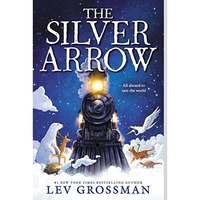 The Silver Arrow [Paperback]