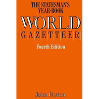 The Statesmans Year-Book World Gazetteer [Paperback]