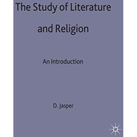The Study of Literature and Religion: An Introduction [Hardcover]