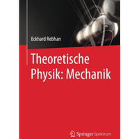 Theoretische Physik: Mechanik [Paperback]
