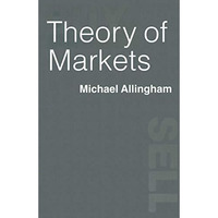 Theory of Markets [Paperback]