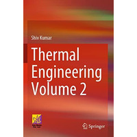 Thermal Engineering Volume 2 [Paperback]