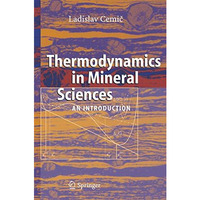 Thermodynamics in Mineral Sciences: An Introduction [Paperback]