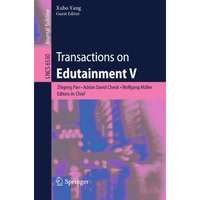 Transactions on Edutainment V [Paperback]